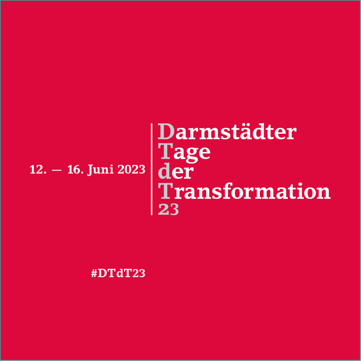 Darmstädter Tage der Transformation 2023